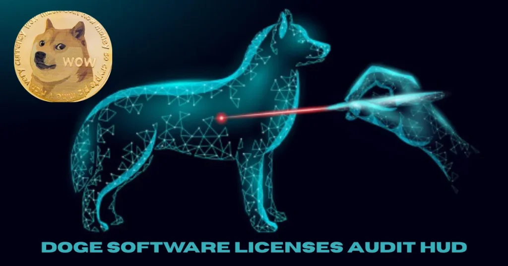 Unlocking Compliance: The Power of Doge Software Licenses Audit HUD